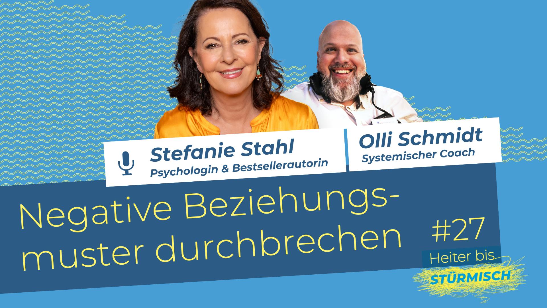 Zu sehen sind die Psychologin Stefanie Stahl und Podcast-Host Oliver Schmidt